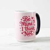 Be mine, I think not モーフィングマグカップ (正面右)