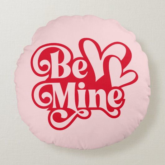 Be Mine Personalized Retro Pink Valentine ラウンドクッション (正面)