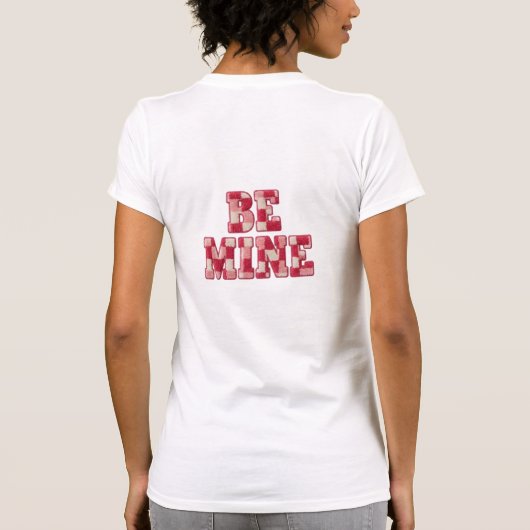 Be Mine PNG Valentine Sublimation Design Tシャツ (裏面)