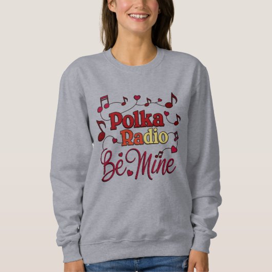 Be Mine T-Shirt スウェットシャツ (正面)