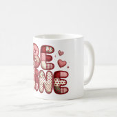 Be Mine Valentine Coffee Mug | Patchwork Quilted H コーヒーマグカップ (正面右)