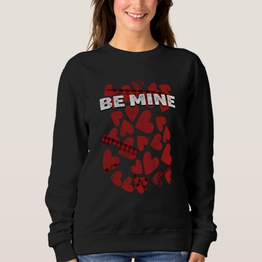 Be Mine Valentines Day Humor Matching Couples Dati スウェットシャツ (正面)