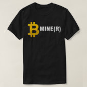 Be Miner Mine BTC Bitcoin Mining Crypto Currency M Tシャツ (デザイン正面)