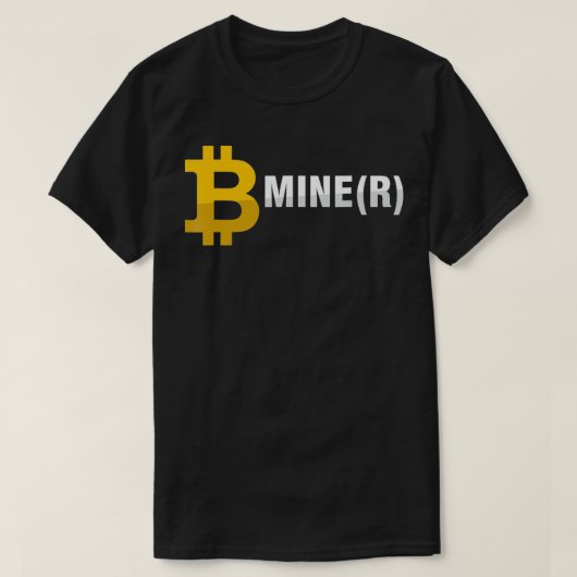 Be Miner Mine BTC Bitcoin Mining Crypto Currency M Tシャツ (デザイン正面)