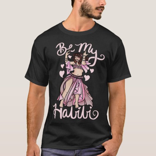 Be my Habibi Happy Valentine's Day Tシャツ (正面)