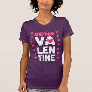 Be My Valentineハート Tシャツ