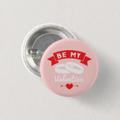 Be My Valentineリングや輪 缶バッジ (正面&裏面)