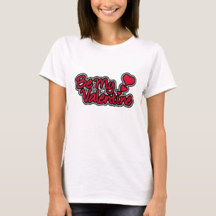 "Be My Valentine"白と赤の女性Tシャツ Tシャツ