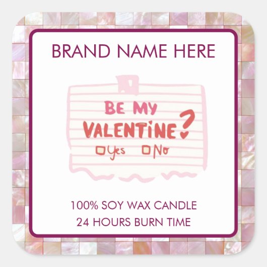 Be My Valentine Custom Pink Candle Labels  スクエアシール (正面)