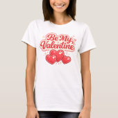 Be My Valentine Retro Red Hearts Typography Tシャツ (正面)