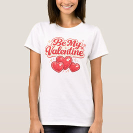 Be My Valentine Retro Red Hearts Typography Tシャツ