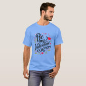 Be my Valentine Tシャツ (正面フル)