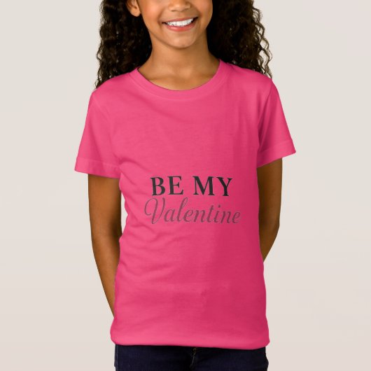 BE MY VALENTINE Tシャツ (正面)