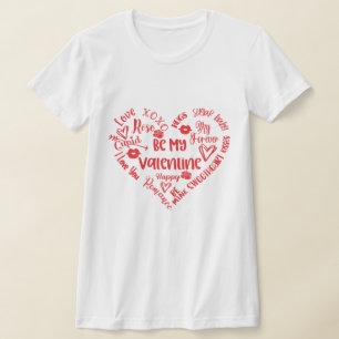 Be My Valentine Wordハート Tシャツ