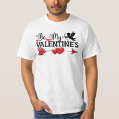 Be My Valentine's Tシャツ (正面)