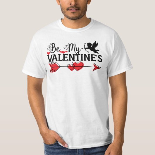 Be My Valentine's Tシャツ (正面)