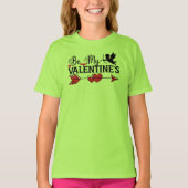Be My Valentine's Tシャツ (正面)
