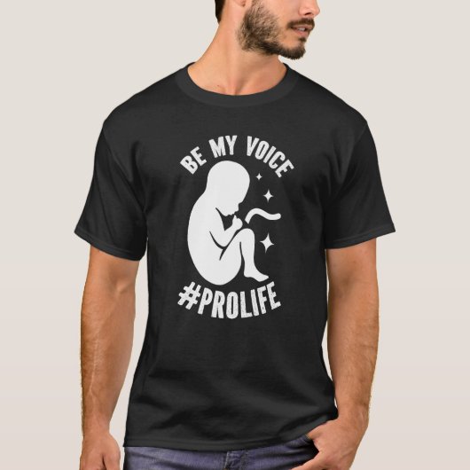 Be My Voice Pro Life Anti-abortion Supporter Premi Tシャツ (正面)