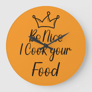 Be Nice私はあなたの食べ物調理師 ラージ壁時計
