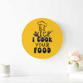 Be Nice私はあなたの食べ物調理師 ラージ壁時計 (ホーム)