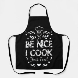 Be Nice I Cook Your Food Funny cooking Apron エプロン