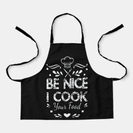 Be Nice I Cook Your Food Funny cooking Apron エプロン