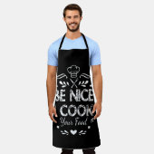 Be Nice I Cook Your Food Funny cooking Apron エプロン (着用した状態)
