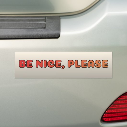 Be Nice, Please バンパーステッカー (車上)