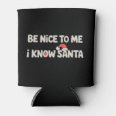 Be Nice To Me I Know Santa Christmas Xmas Holiday 缶クーラー (正面)