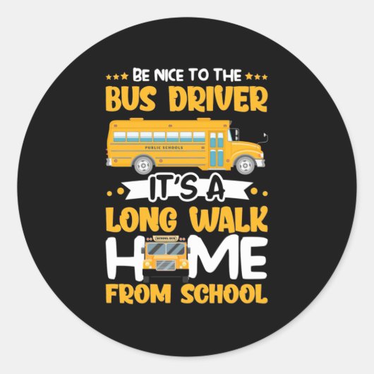 Be Nice To The Bus Driver ラウンドシール (正面)
