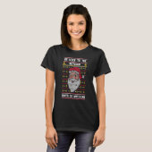 Be Nice To The Butcher Santa Is Watching  Christma Tシャツ (正面フル)
