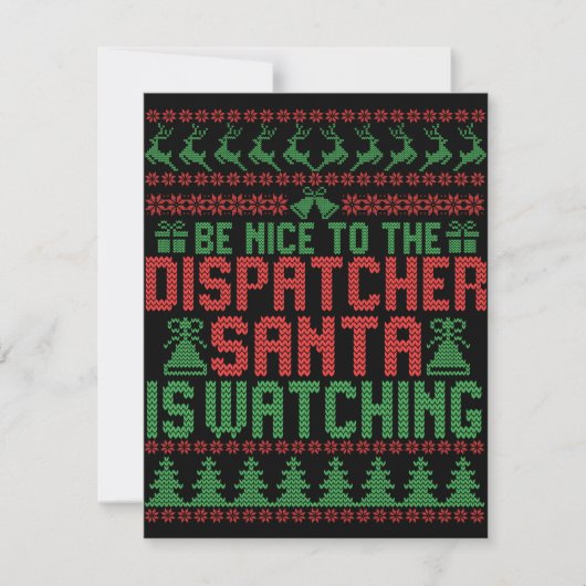 Be Nice To The Dispatcher Santa IS Watching Gift ノートカード (正面)