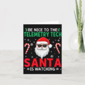 Be Nice To The Telemetry Tech Santa Is Watching Ch カード (正面)