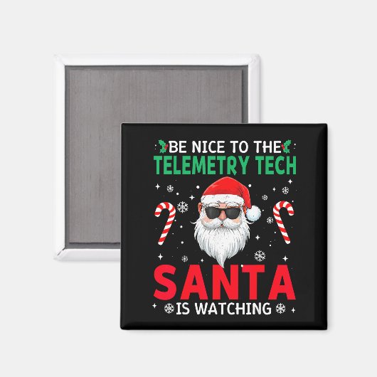 Be Nice To The Telemetry Tech Santa Is Watching Ch マグネット (正面/裏面)
