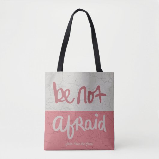 Be not afraid トートバッグ (正面)