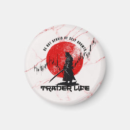 Be not afraid | Motivation | Samurai N Marble マグネット