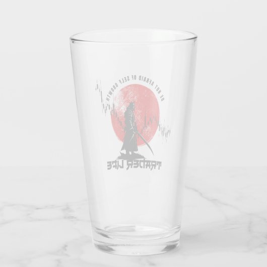 Be not afraid | Trade Motivation | Samurai タンブラーグラス (裏面)