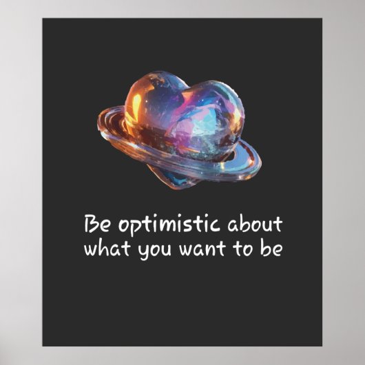 Be Optimistic About What You Want to Be ポスター (正面)