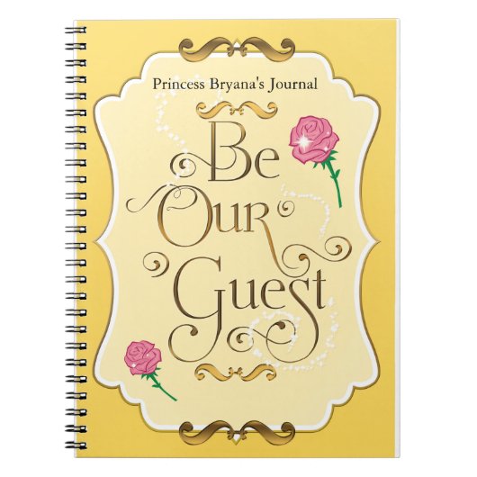 Be Our Guest Pink RoseプリンセスNotebook Journal ノートブック (正面)