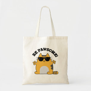 Be Paw-some Funny Awesome Cat Pun トートバッグ