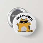 Be Paw-some Funny Awesome Cat Pun 缶バッジ (正面&裏面)