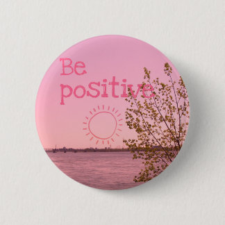 Be positive 缶バッジ