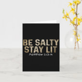 Be Salty Stay Lit Matthew 5_13-15宗教学のグラフ カード (黄色い花)