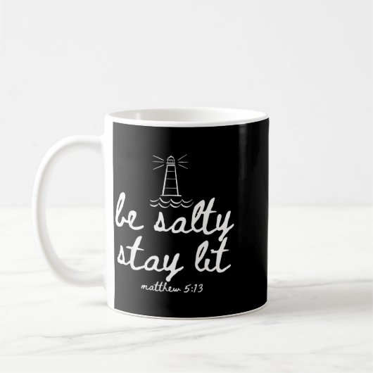 Be Salty Stay Lit Matthew 5_13 Christian Faith Wom コーヒーマグカップ (左)