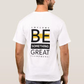 Be Something 素晴らし Tee – 目的を衣服 Tシャツ (裏面)