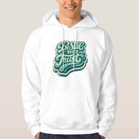 Be Still モチベーショナルTシャツ パーカ (正面)