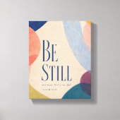 BE STILL | 詩篇 46:10 キリスト教 キャンバスプリント (正面)
