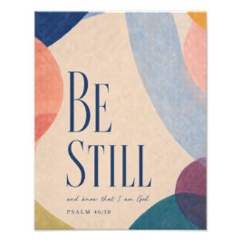BE STILL | 詩篇 46:10 キリスト教 フォトプリント