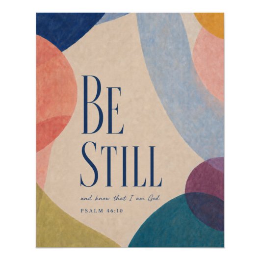 BE STILL | 詩篇 46:10 キリスト教 ポスター (正面)