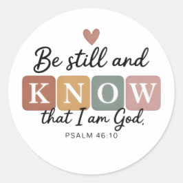 Be Still and Know ステッカー | 詩篇 46:10 キリスト教